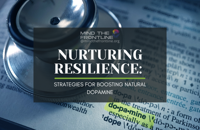 Part 3: Nurturing Resilience: Strategies for Boosting Natural Dopamine