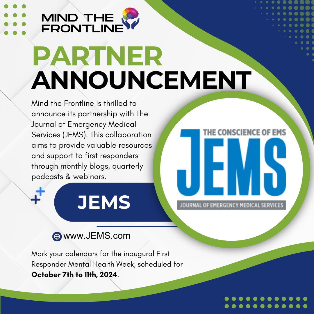 Mind the Frontline Announces Partnership with The Journal of Emergency Medical Services (JEMS) to Support First Responder Mental Health