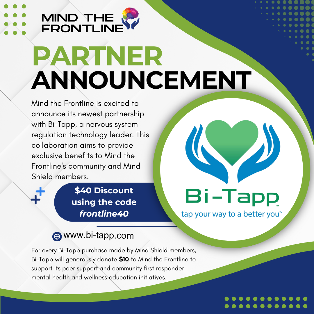 Mind the Frontline Announces Partnership with Bi-Tapp to Support First Responder Well-Being