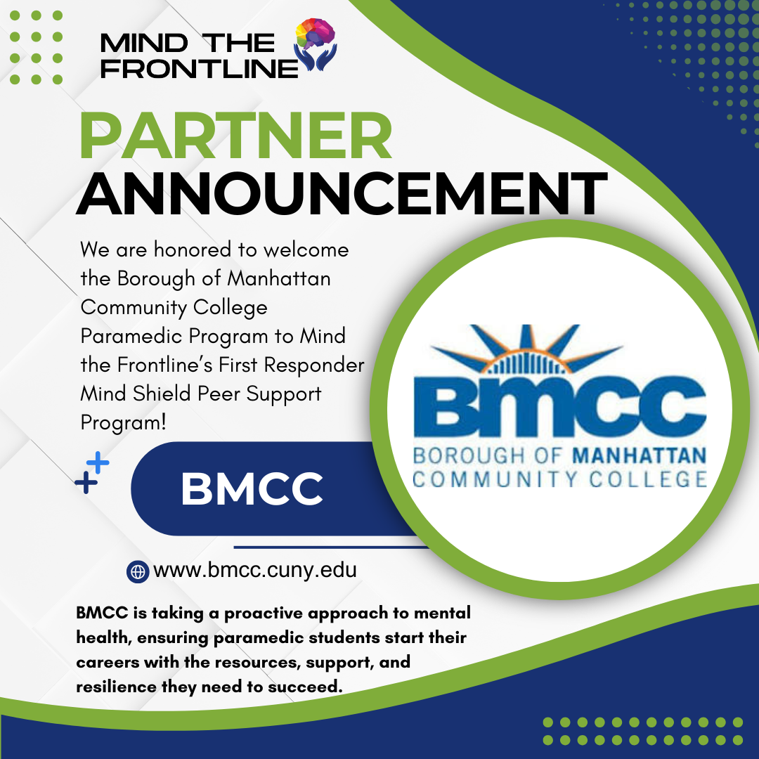 Mind the Frontline Partners with Borough of Manhattan Community College Paramedic Program to Support First Responder Mental Health
