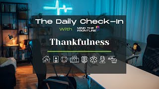 Daily Check-in | Gratitude Edition